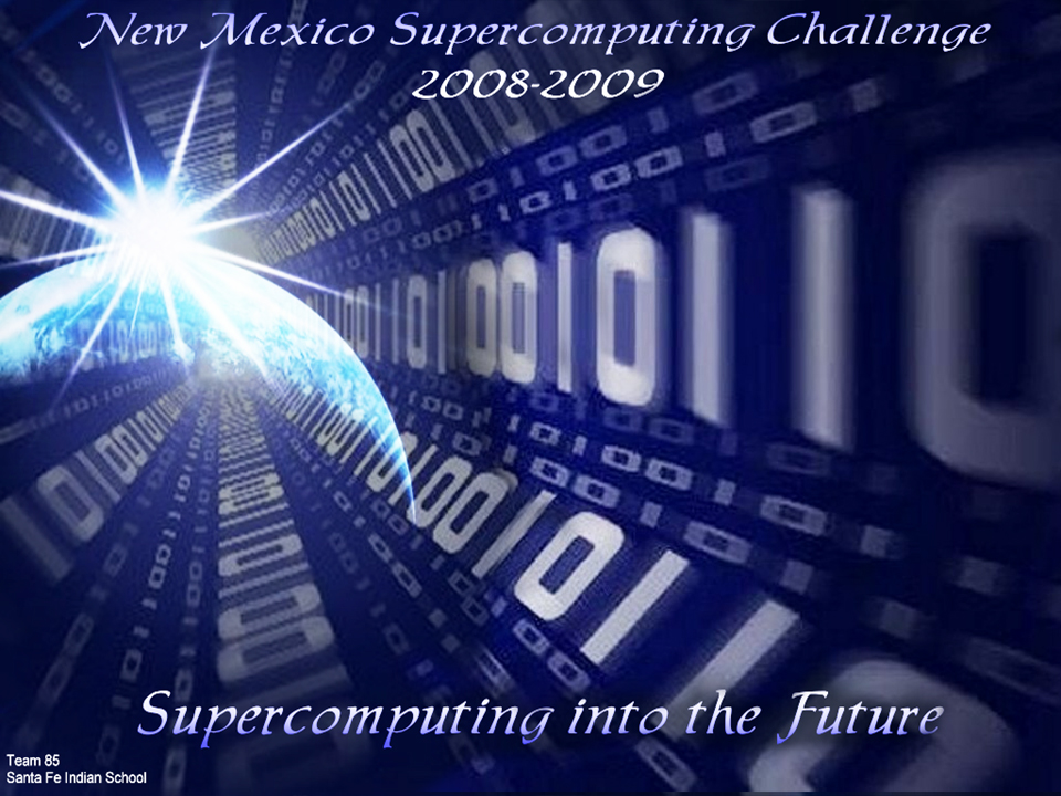 2008-09 Supercomputing Challenge
