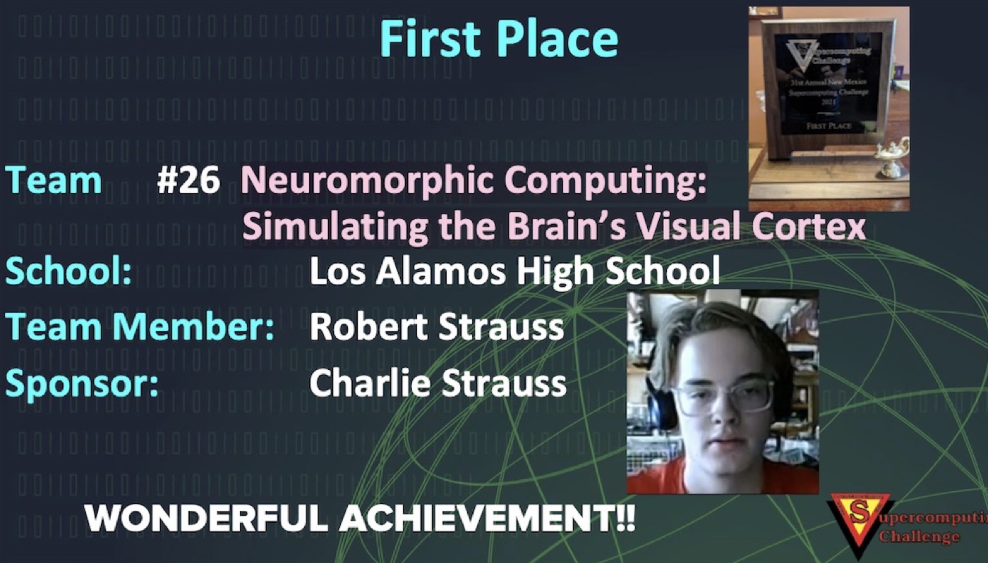 Awards slide for Robert Strauss, first place, Neuromorphic Computing: Simulating the Brain’s Visual Cortex